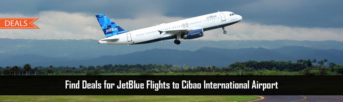 JetBlue-Flights-to-Cibao-FM-Blog-27-9-21