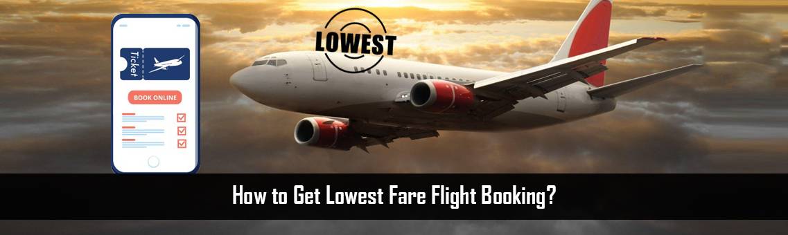 Lowest-Fare-Flight-Booking-FM-Blog-15-9-21