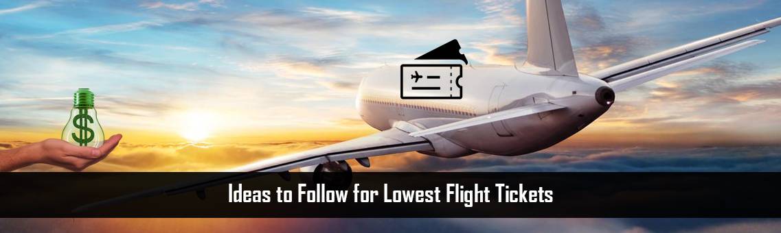 Lowest-Flight-Tickets-FM-Blog-15-9-21