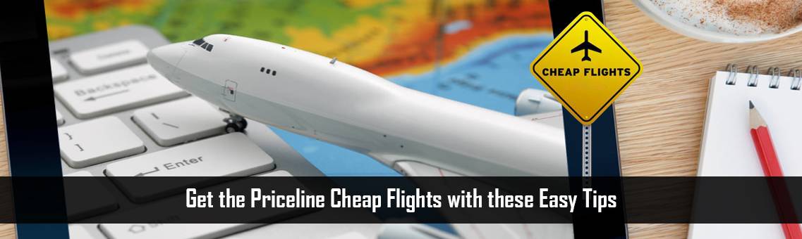 Priceline-Cheap-Flights-FM-Blog-12-10-21