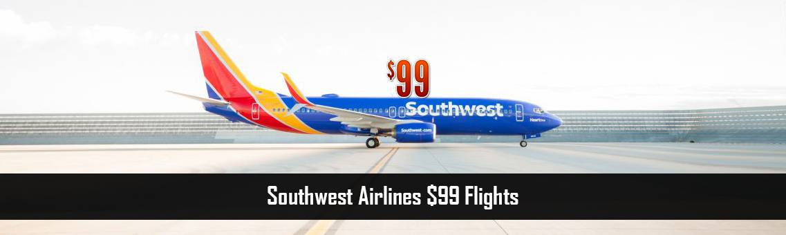 Southwest Airlines $99 Flights