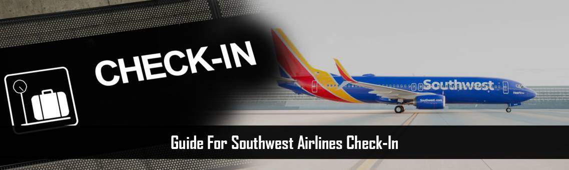 Southwest Airlines Check-In | Southwest Flight