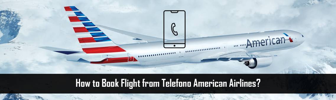 Telefono-American-Airlines-FM-Blog-7-9-21