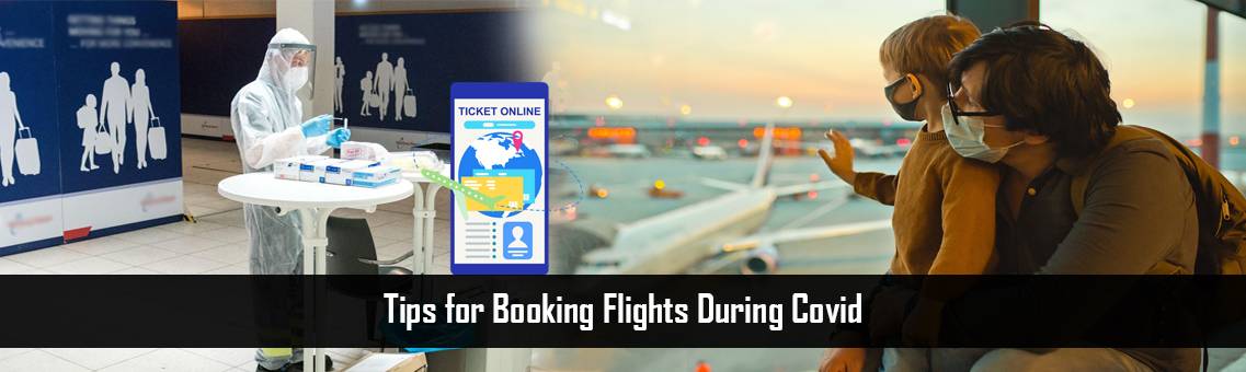 Tips for Booking Flights During Covid
