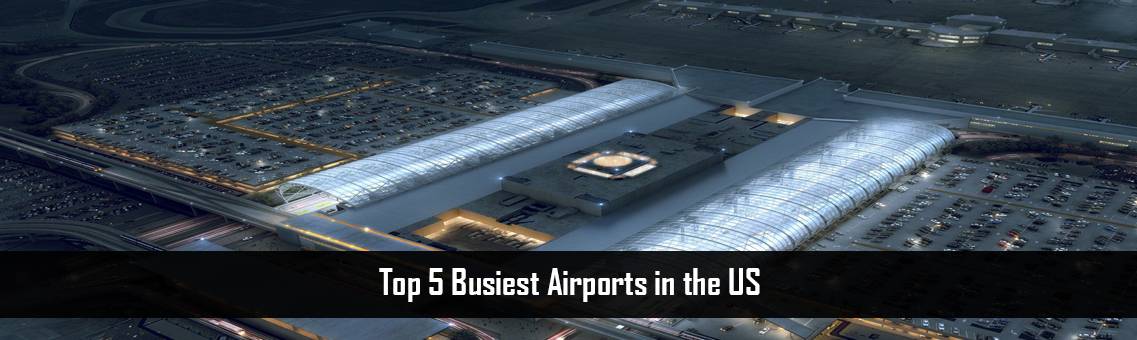 Top 5 Busiest Airports in the US