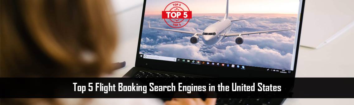 Top 5 Flight Booking Search Engines in the United States