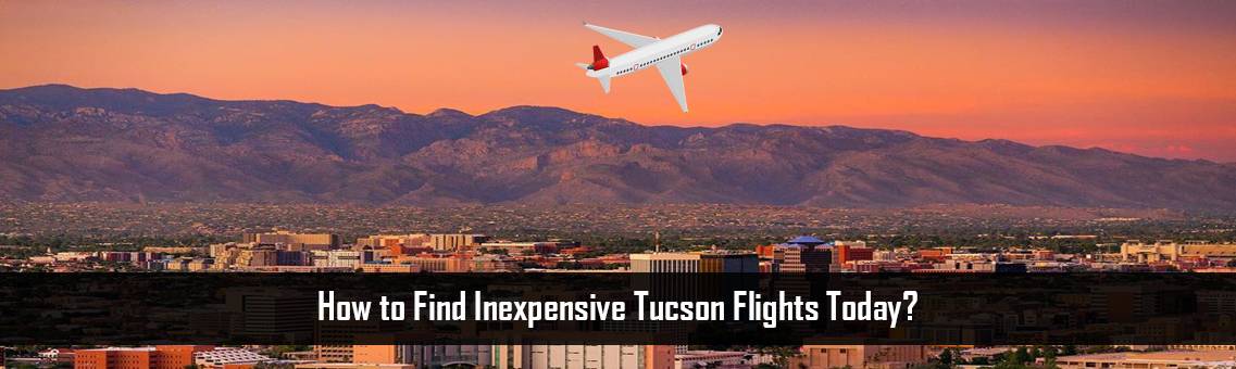 Tucson-Flights-Today-FM-Blog-12-10-21