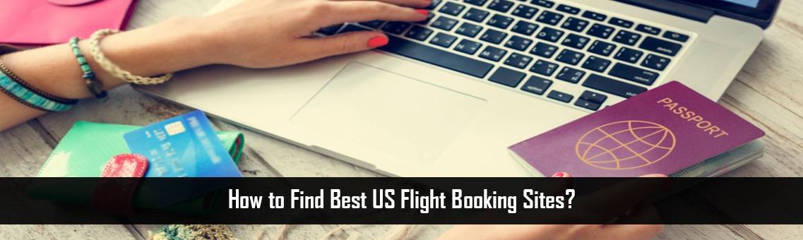 List of Best US Flight Booking Sites | Fares Match