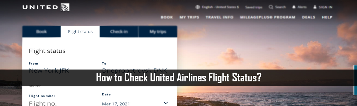 How to Check United Airlines Flight  
Status?