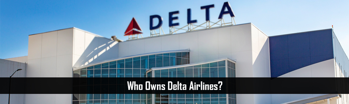 Who Owns Delta Airlines?