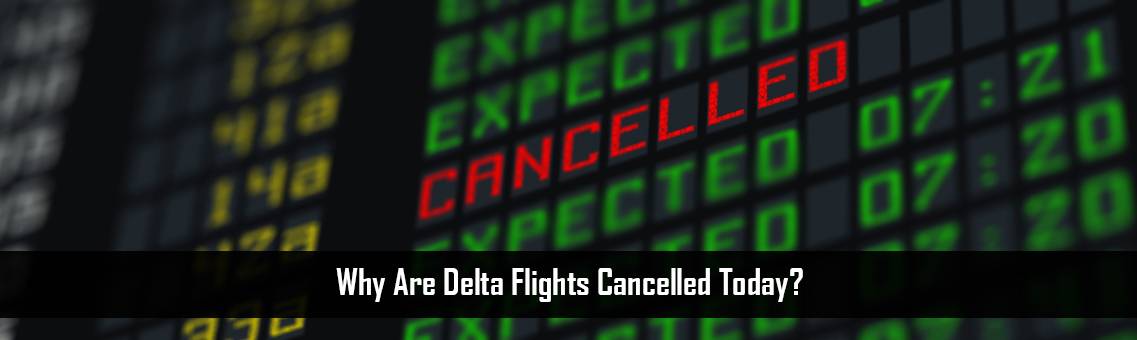 Why-Are-Delta-Flights-FM-Blog-18-8-21