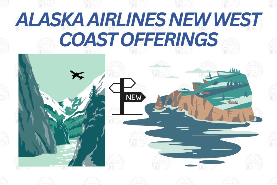alaska-airlines-new-west-coast-offerings