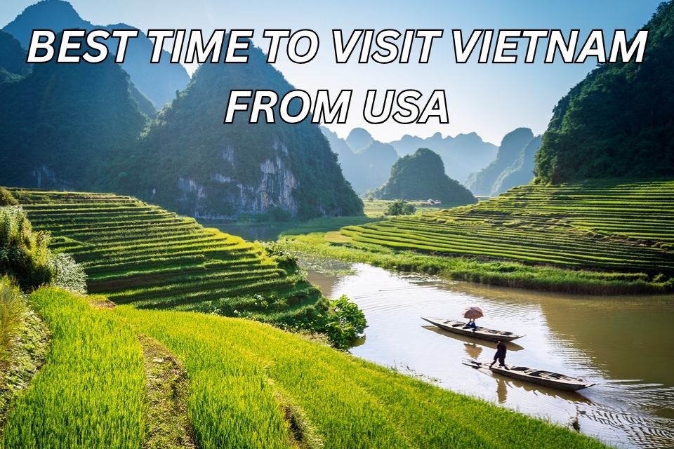 best-time-to-visit-vietnam-from-the-usa