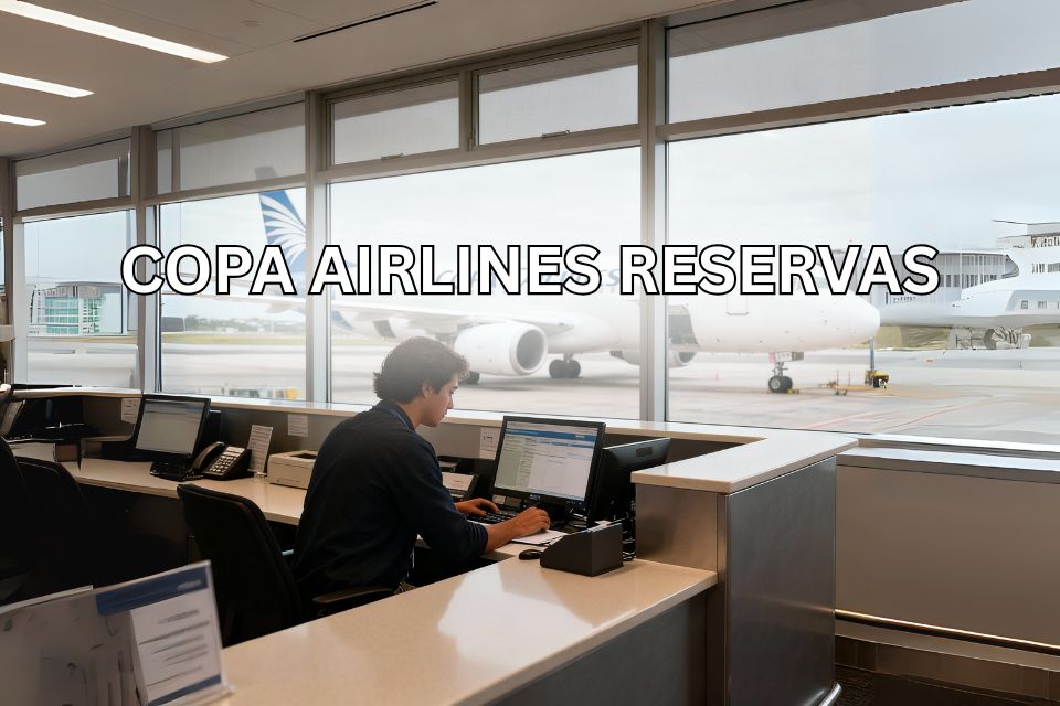 Tips to Find Copa Airlines Reservas