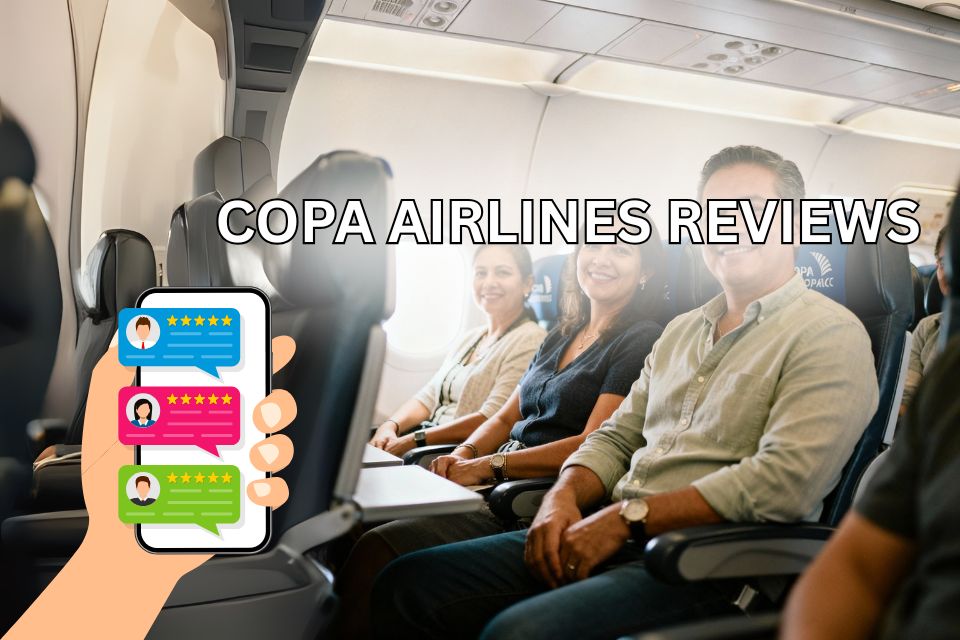 Must Read Copa Airlines Reviews Before Booking