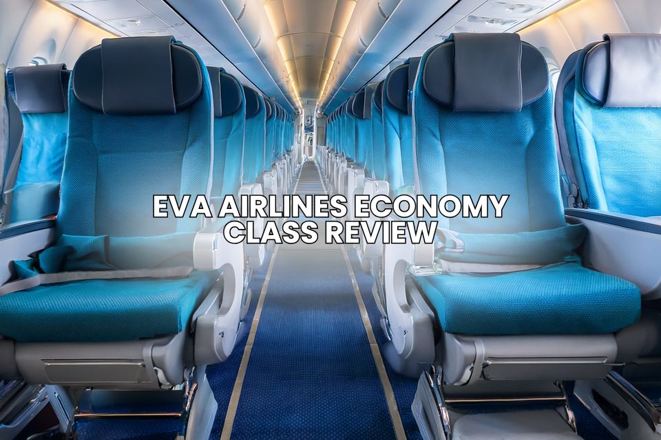 Eva Airlines Economy Class Review