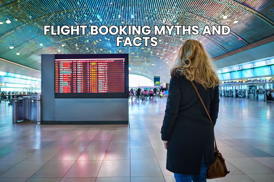flight-booking-myths-and-facts