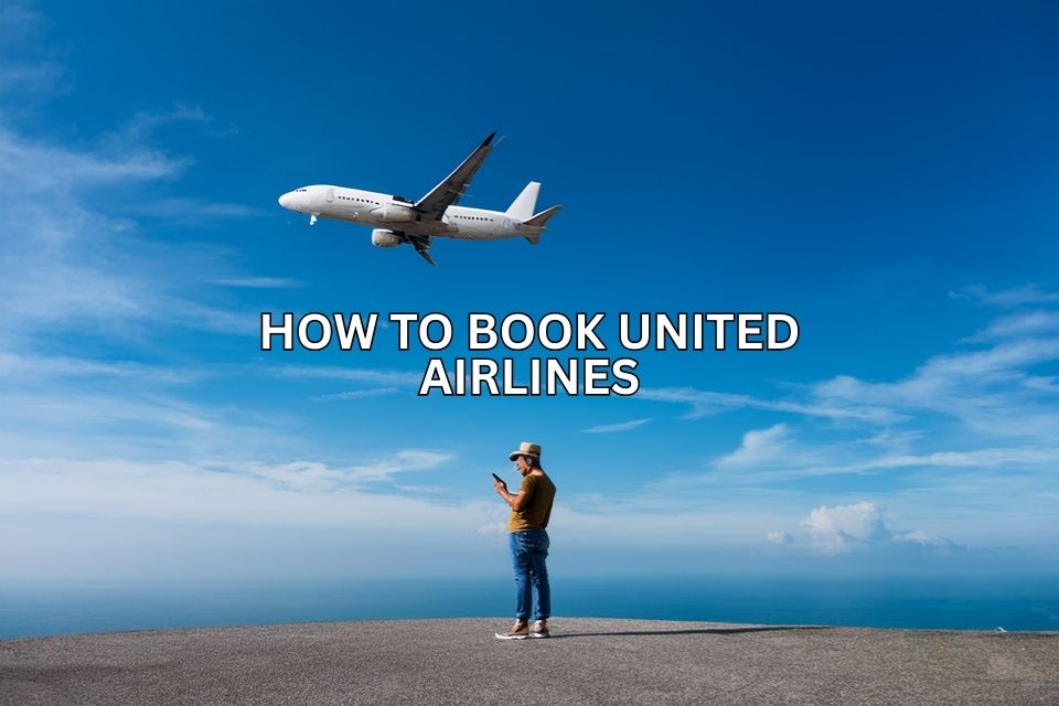 how-to-book-united-airlines