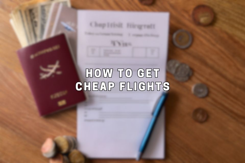 how-to-get-cheap-flights