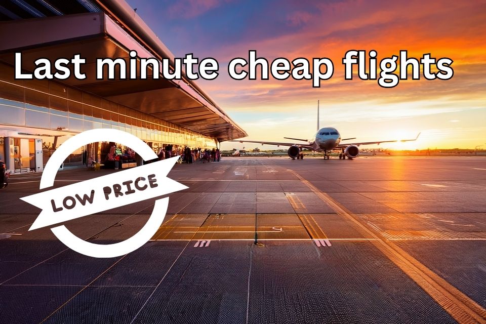 last-minute-cheap-flights