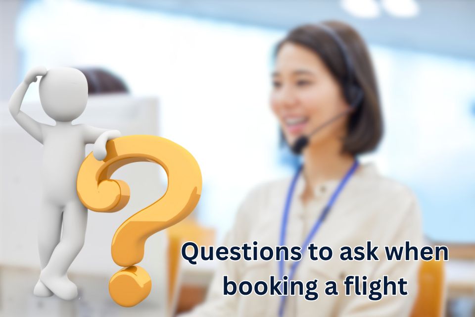 questions-to-ask-when-booking-a-flight