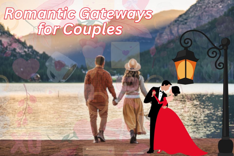 romantic-getaways-for-couples