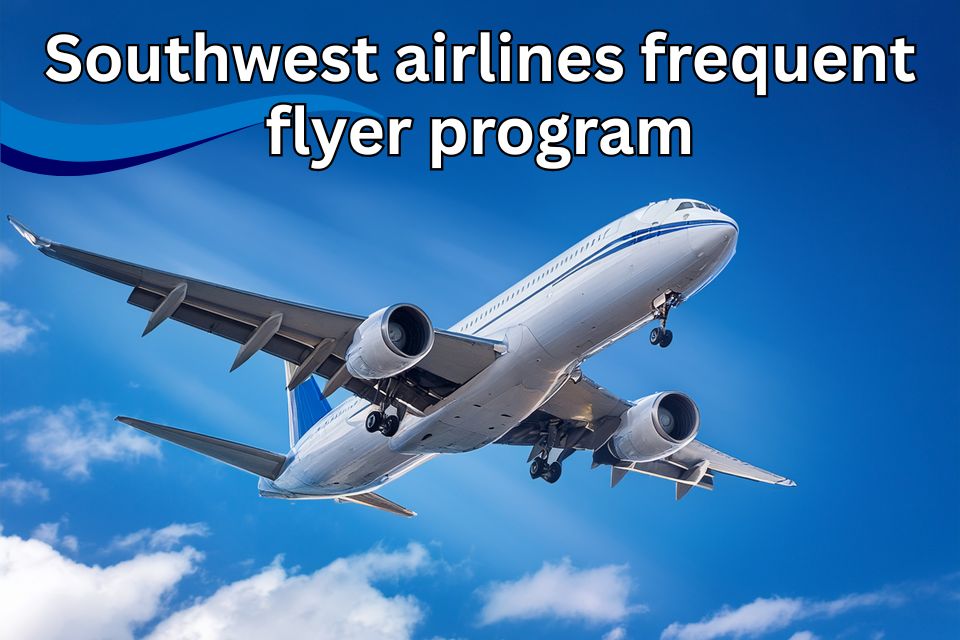 southwest-airlines-frequent-flyer-program