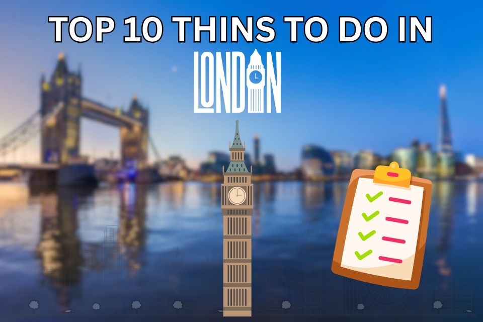 top-10-things-to-do-in-london