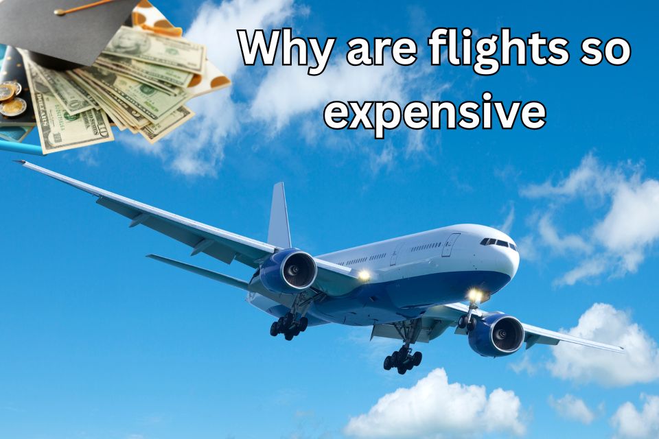 why-are-flights-so-expensive