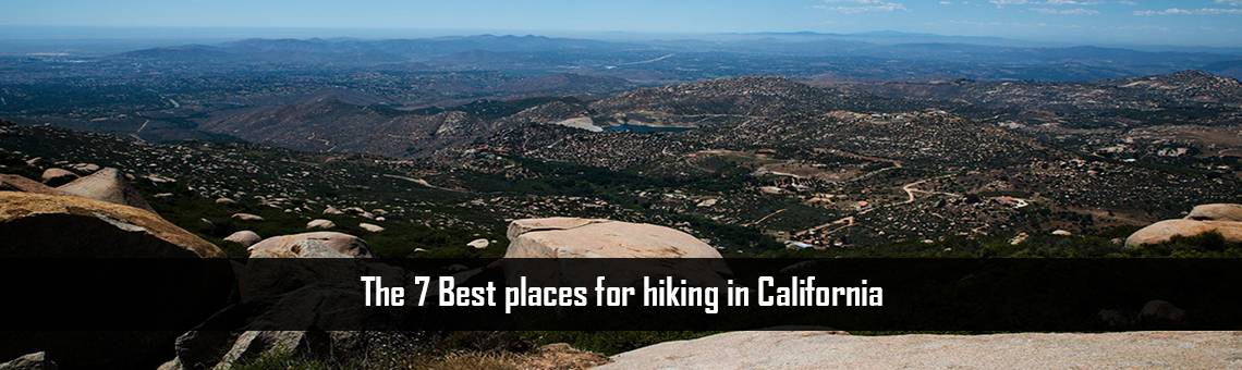 The 7 Best places for hiking in California