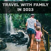 Best destinations to travel with family in 2023
