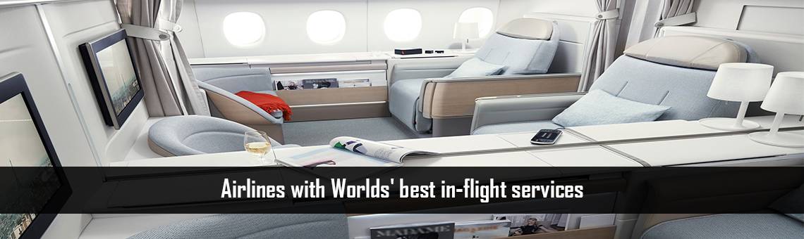 Airlines with Worlds' best in-flight services