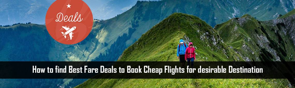 find-Best-Fare-Deals-FM-Blog-6-4-22
