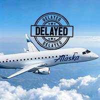 What happens when your flight gets delayed with Alaska airlines?