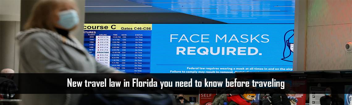 New travel law in Florida you need to know before traveling