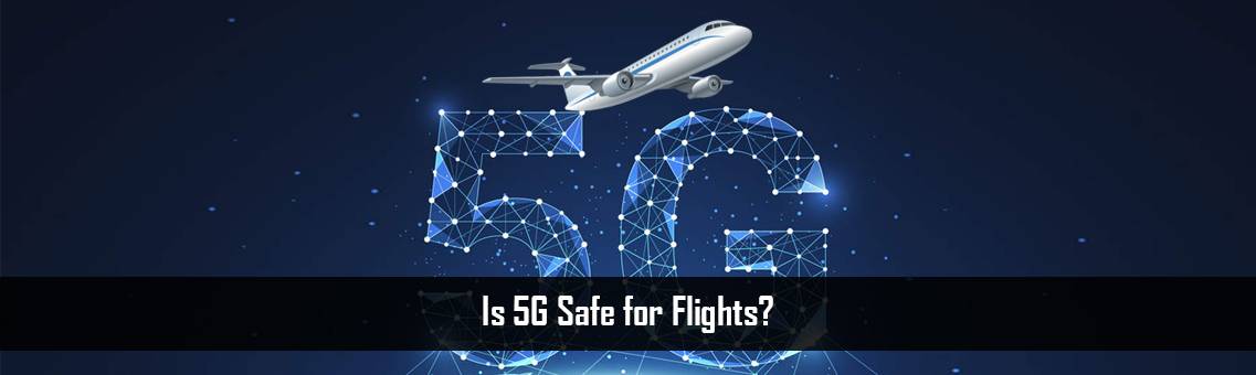 5G-Safe-Flights-FM-Blog-1-2-22