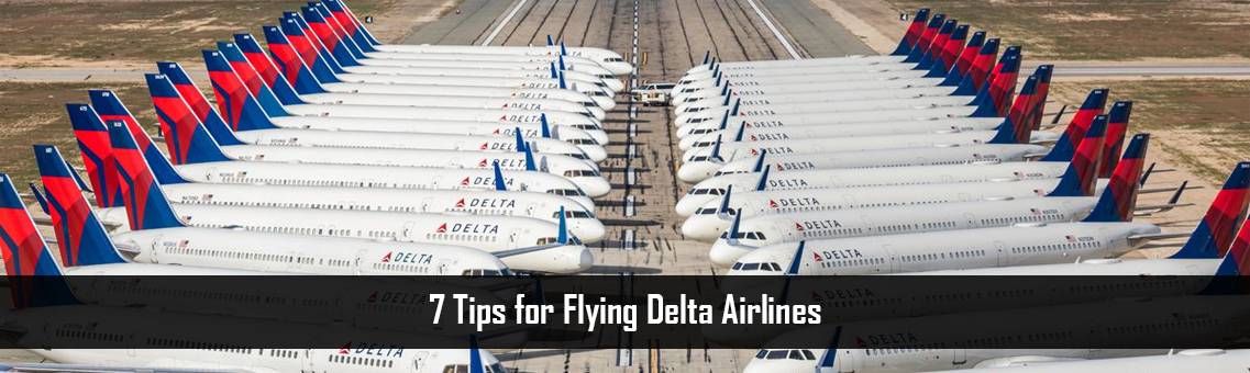 7Tips-Flying-Delta-FM-Blog-1-2-22