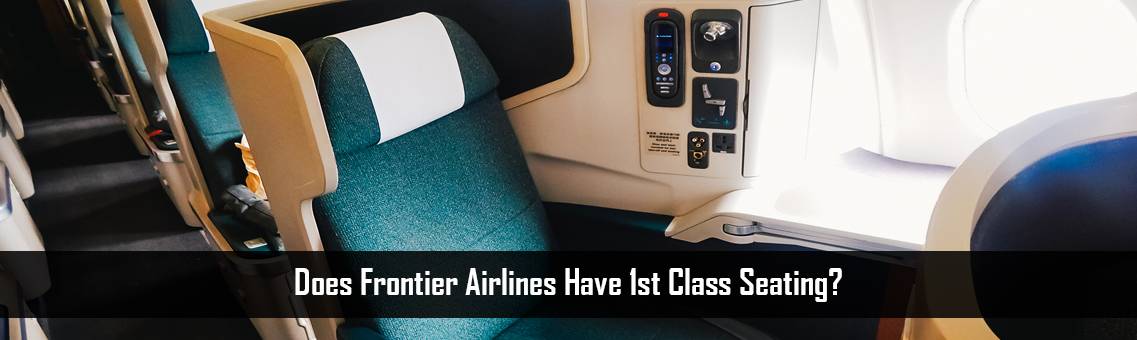 Frontier-1st-Class-Seating-FM-Blog-25-12-21.jpg