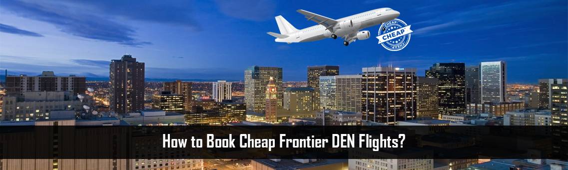 Frontier-DEN-Flights-FM-Blog-25-12-21.jpg