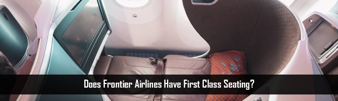 Frontier-First-Class-Seating-FM-Blog-25-12-21.jpg