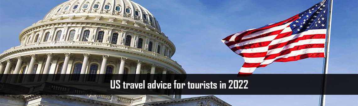 US-travel-advice-FM-Blog-10-3-22